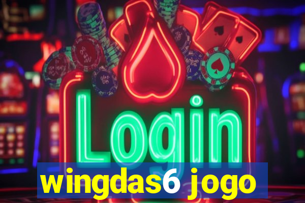 wingdas6 jogo